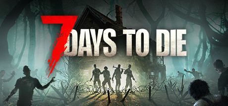 七日杀（7 Days to Die） | Steam游戏数字CDK激活码