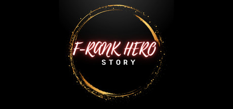 F-Rank hero story | F-Rank英雄故事 游戲數字激活碼